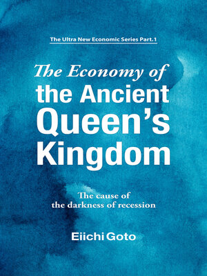 cover image of The Economy of the Ancient Queen's Kingdom